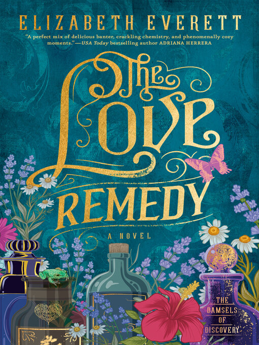Title details for The Love Remedy by Elizabeth Everett - Wait list